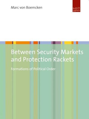 cover image of Between Security Markets and Protection Rackets